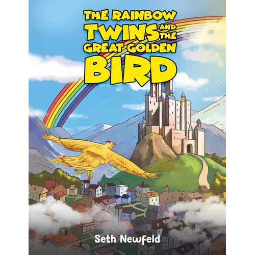 The Rainbow Twins and the Great Golden Bird