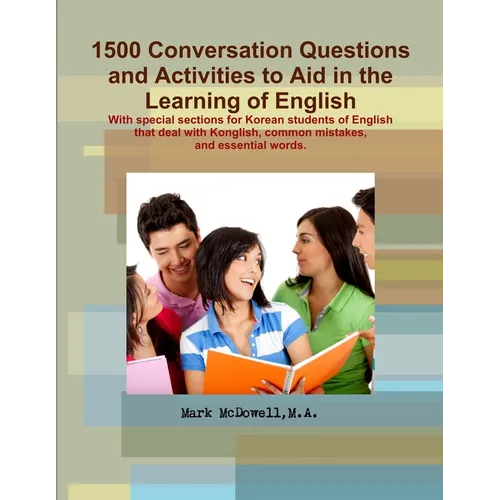 Conversations Questions and Activities to Aid in the Learning of English