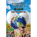 Pandemic Parables and The New Paradigm