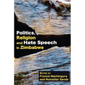 Politics, Religion and Hate Speech in Zimbabwe