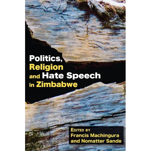Politics, Religion and Hate Speech in Zimbabwe