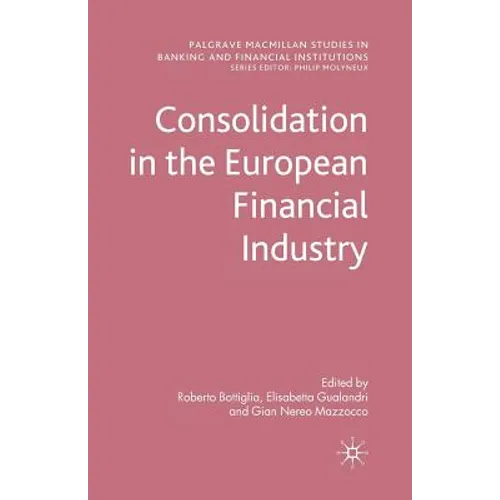 Consolidation in the European Financial Industry