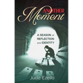 Another Moment: A Season of Reflection and Identity