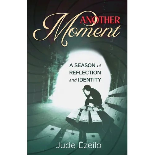 Another Moment: A Season of Reflection and Identity