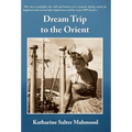 Dream Trip to the Orient