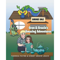 Gran and Gracie's Amazing Adventures