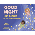 Good Night (Not Really)