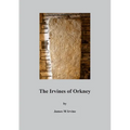 The Irvines of Orkney