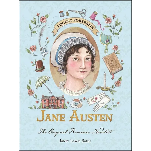 Jane Austen: The Original Romance Novelist