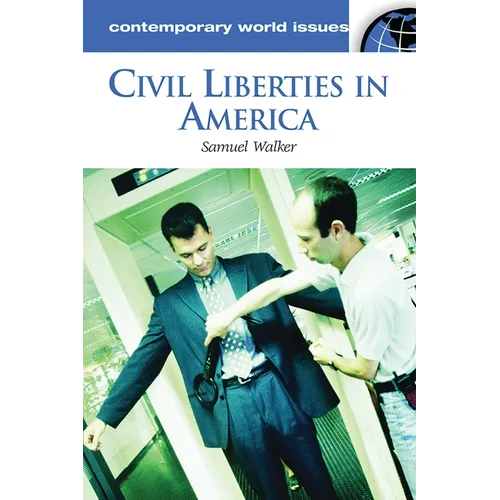 Civil Liberties in America: A Reference Handbook