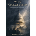 When Courage Counts