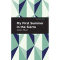 My First Summer in the Sierra: Large Print Edition