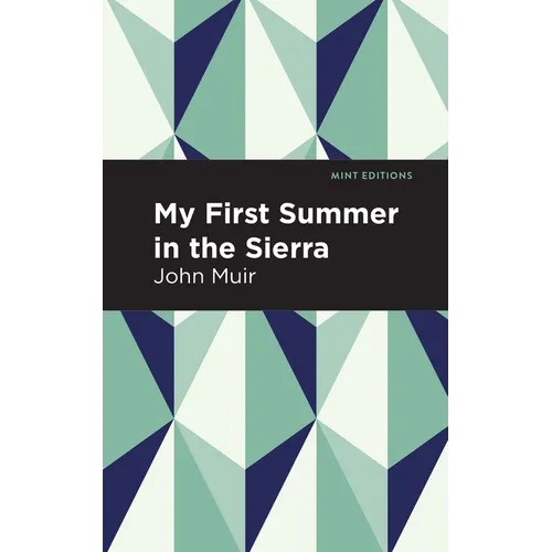 My First Summer in the Sierra: Large Print Edition