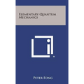 Elementary Quantum Mechanics
