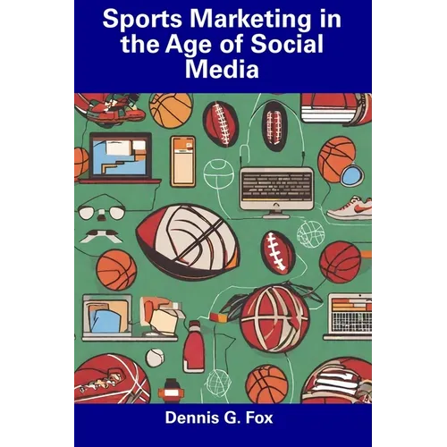 Sports Marketing in the Age of Social Media