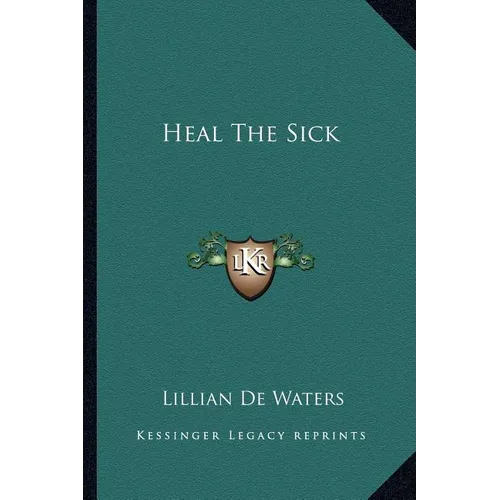Heal The Sick