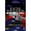 Racial Formation in the United States