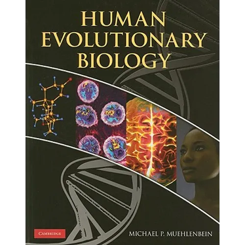 Human Evolutionary Biology