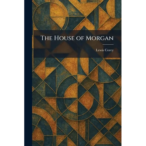 The House of Morgan