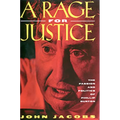 A Rage for Justice: The Passion and Politics of Phillip Burton