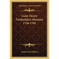 Lieut. Henry Timberlake's Memoirs 1756-1765