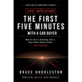The First Five Minutes With a Car Buyer: How to Turn a Greeting Into a Real Sales Conversation