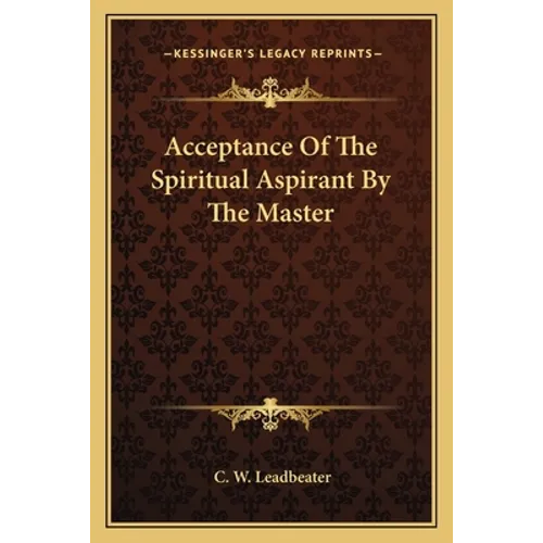 Acceptance Of The Spiritual Aspirant By The Master