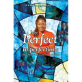 My Perfect Imperfections