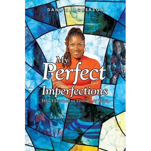 My Perfect Imperfections
