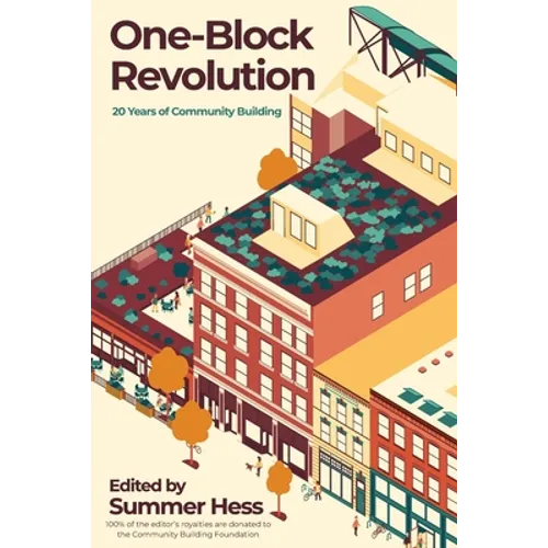 One-Block Revolution: 20 Years of Community Building