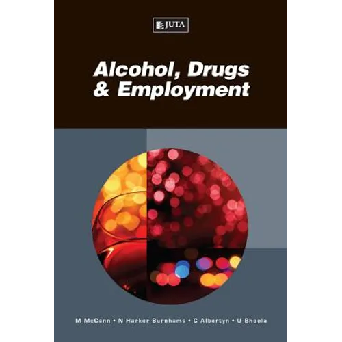 Alcohol, Drugs & Employment