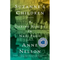 Suzanne's Children: A Daring Rescue in Nazi Paris