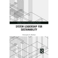 System Leadership for Sustainability