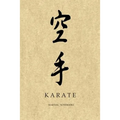 Martial Notebooks KARATE: Parchment-looking Cover 6 x 9