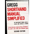 The Gregg Shorthand Manual Simplified