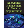 Knowledge Management in Modern Organizations