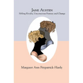 Jane Austen: Sibling Rivalry, Unconscious Fantasy and Change