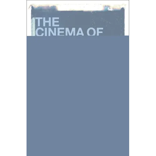 The Cinema of Yorgos Lanthimos: Films, Form, Philosophy