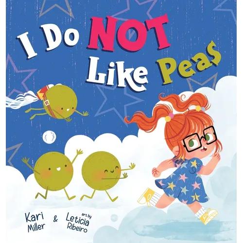 I Do Not Like Peas