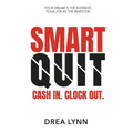 Smart Quit: Cash In. Clock Out.