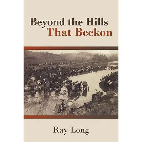 Beyond the Hills That Beckon