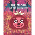 The Sloth and Big Green Eyes: Under The Purple Moonlight