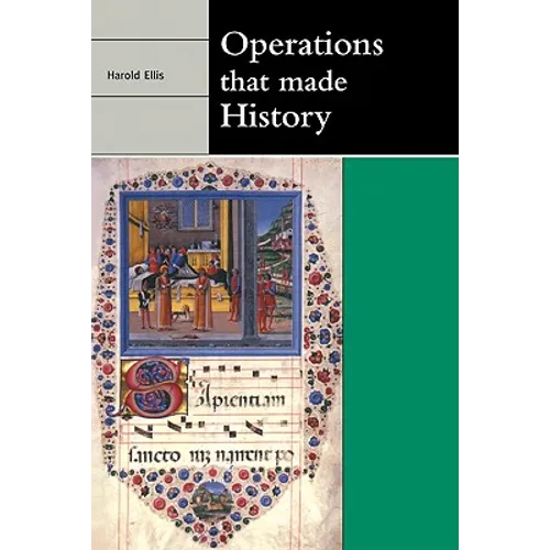 Operations That Made History