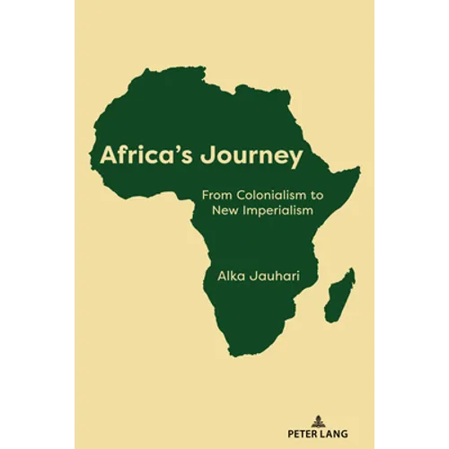 Africa's Journey: From Colonialism to New Imperialism