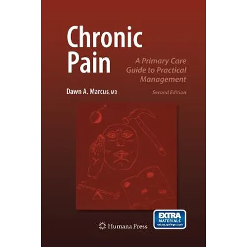 Chronic Pain: A Primary Care Guide to Practical Management