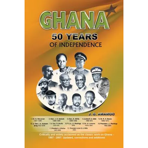 Ghana: 50 Year of Independence