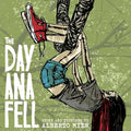 The Day Ana Fell: Paperback - Picture Book
