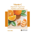Vitamin C: Important Aspects in Nutrition and Health