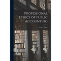 Professional Ethics of Public Accounting
