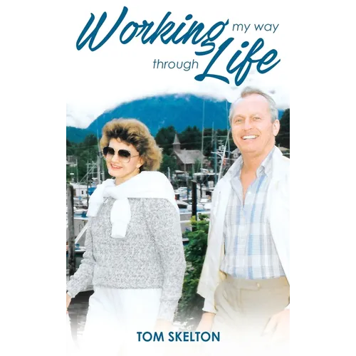 Working My Way Through Life